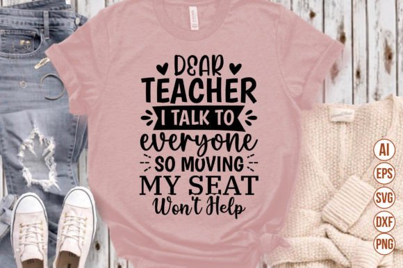Dear Teacher I Talk to Everyone Moving M Graphics and Crafts