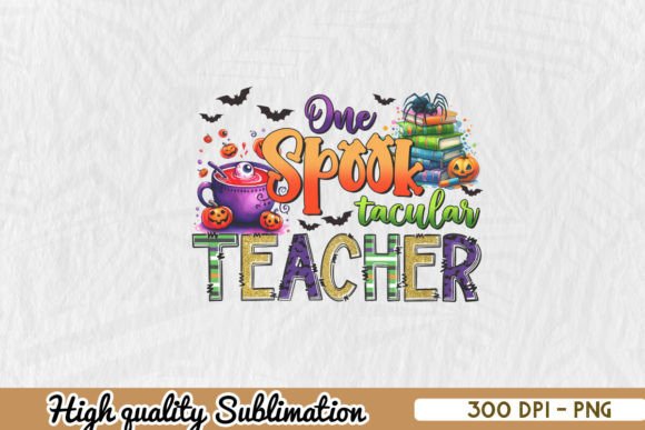 One Spooktacular Teacher PNG: Graphics and Crafts with a Twist