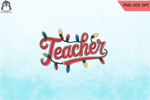 Teacher Christmas Lights Sublimation PNG