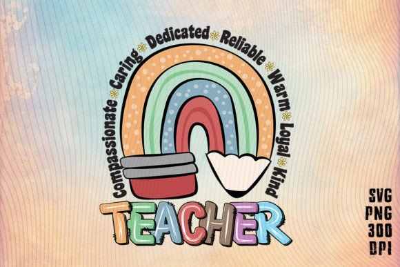 Teacher Compassionate Caring Dedicated Graphics and Crafts